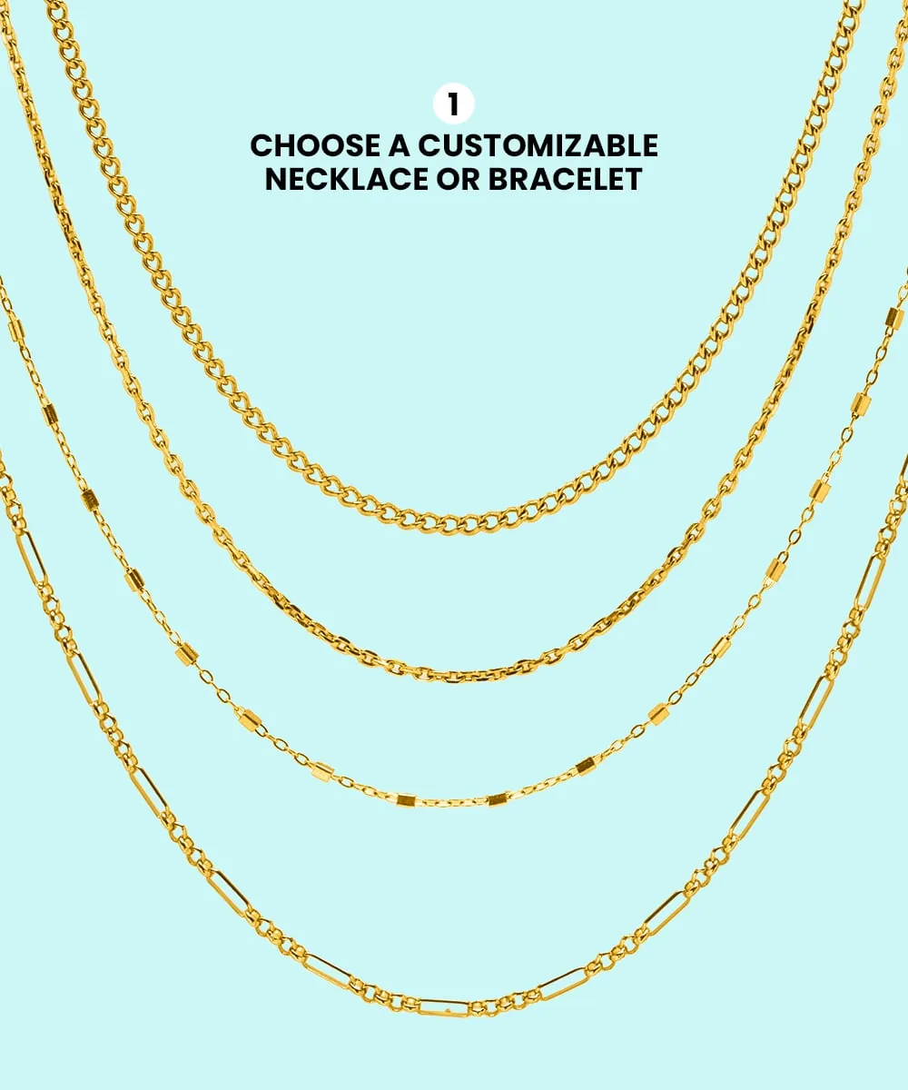 Step 1: choose a customisable necklace or bracelet